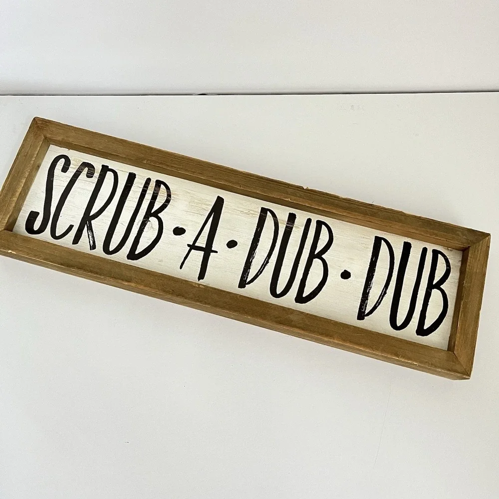 Scrub A Dub Dub Sign Hobby Lobby wood country decor black white 5x17 bathroom